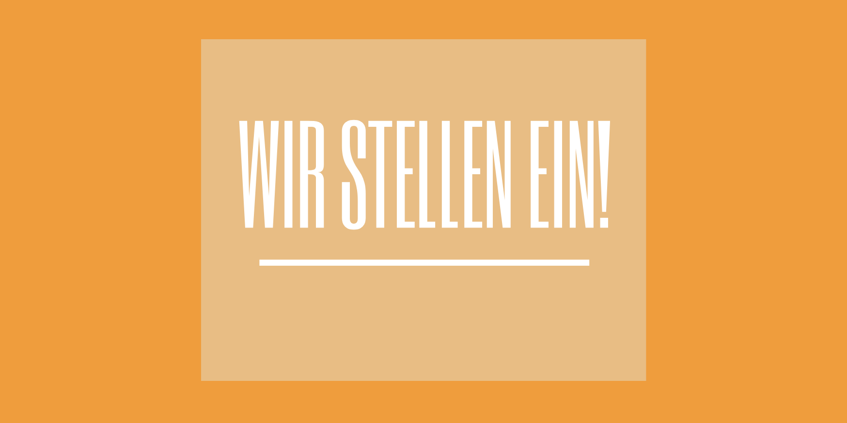 Wir stellen ein (c) Viktoria Höhn Wir stellen ein